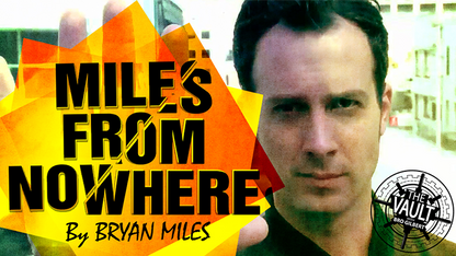 【Murphy's Magic DL】『ザ・ボルト - マイルズ・フロム・ノーウェア』 ブライアン・マイルズ / The Vault - Miles from Nowhere by Bryan Miles Mixed Media DOWNLOAD