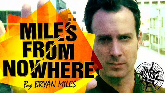 【Murphy's Magic DL】『ザ・ボルト - マイルズ・フロム・ノーウェア』 ブライアン・マイルズ / The Vault - Miles from Nowhere by Bryan Miles Mixed Media DOWNLOAD
