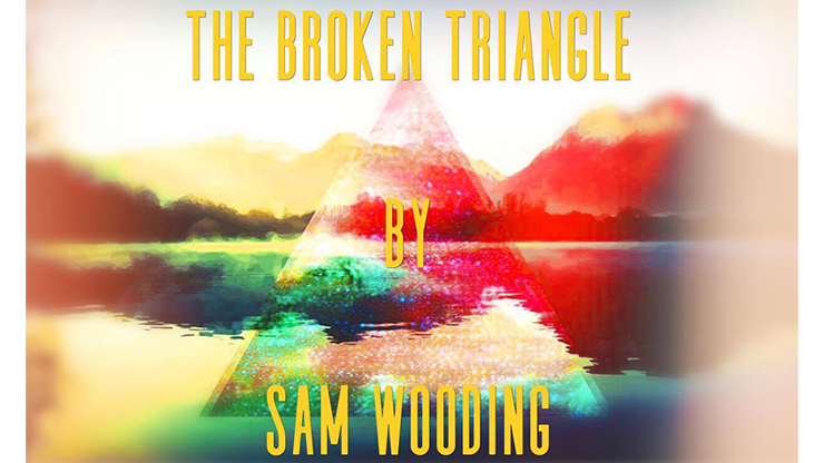 【Murphy's Magic DL】The Broken Triangle by Sam Wooding eBook DOWNLOAD