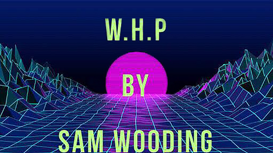 【Murphy's Magic DL】 『ダウンロード』 サム・ウーディング / W.H.P by Sam Wooding video DOWNLOAD