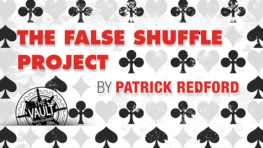 【Murphy's Magic DL】 『ザ・ボルト - フォルスシャッフルプロジェクト』 パトリック・レッドフォード / The Vault - False Shuffle Project by Patrick Redford video DOWNLOAD