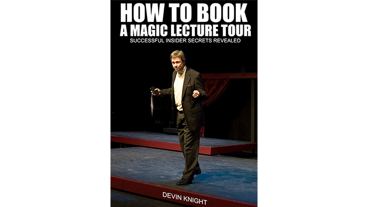 【Murphy's Magic DL】So You Want To Do A Magic Lecture Tour by Devin Knight eBook DOWNLOAD