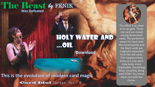 【Murphy's Magic DL】 『ホーリーウォーターアンドオイル』 フェニック / Holy Water... and Oil by Fenik video DOWNLOAD