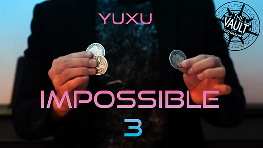 【Murphy's Magic DL】 『ザ・ボルト・インポッシブル3』 ユクス / The Vault - Impossible 3 by Yuxu video DOWNLOAD