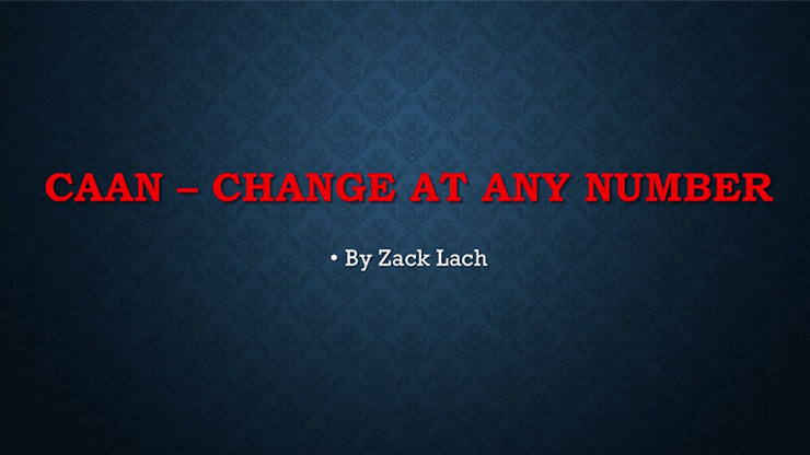 【Murphy's Magic DL】CAAN - Change At Any Number by Zack Lach video DOWNLOAD