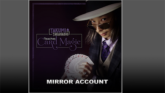 【Murphy's Magic DL】 『タクミ・タカハシ ティーチズ カードマジック - ミラーアカウント ビデオ ダウンロード』 マーフィーズマジック / Takumi Takahashi Teaches Card Magic - Mirror Account video DOWNLOAD