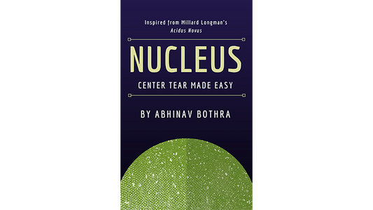【Murphy's Magic DL】『ニュクレウス センター ティア メイド イージー』 アビナブ・ボトラ / NUCLEUS: Center Tear Made Easy by Abhinav Bothra eBook DOWNLOAD