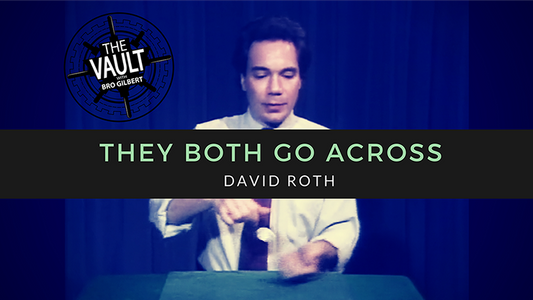 【Murphy's Magic DL】 『ザ・ボルト - ゼイ・ボース・ゴー・アクロス』 デイビッド・ロス / The Vault - They Both Go Across by David Roth video DOWNLOAD