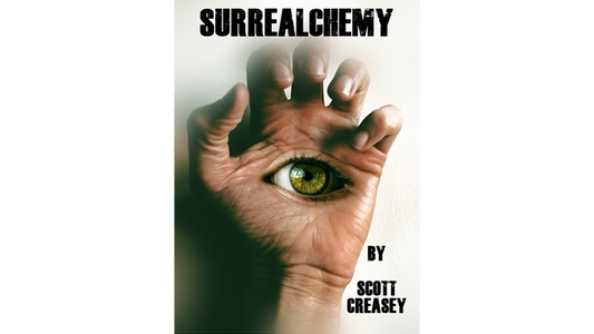 【Murphy's Magic DL】 『サーリアルケミー』 スコット・クリージー / SURREALCHEMY by Scott Creasey eBook DOWNLOAD