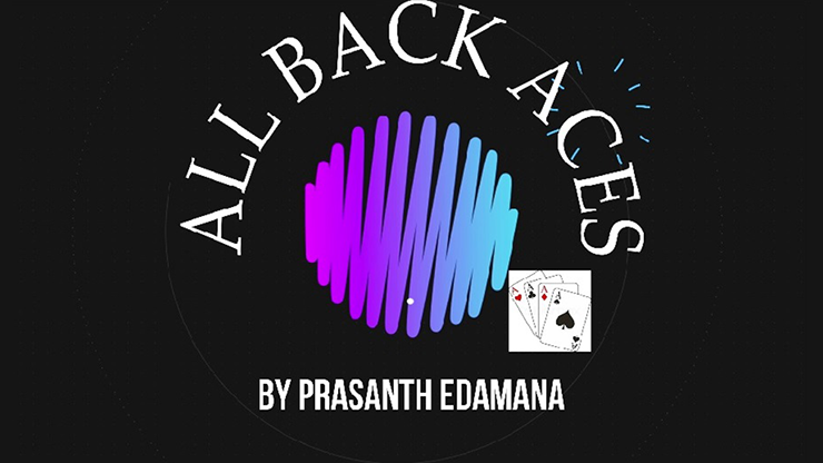 【Murphy's Magic DL】All Back Aces by Prasanth Edamana video DOWNLOAD
