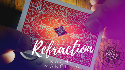 【Murphy's Magic DL】 『ザ・ボルト・リフラクション』 ナチョ・マンシージャ / The Vault - Refraction by Nacho Mancilla video DOWNLOAD