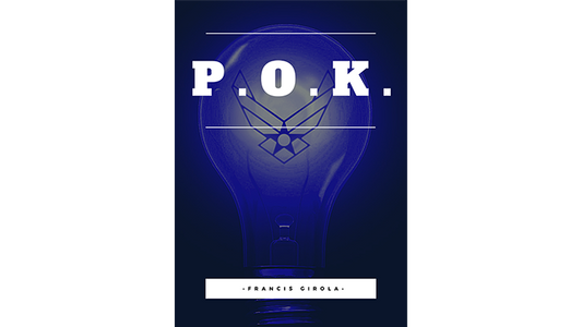 【Murphy's Magic DL】 『ピーオーケー』 フランシス・ジローラ / P.O.K. (Pieces of Knowledge) by Francis Girola eBook DOWNLOAD