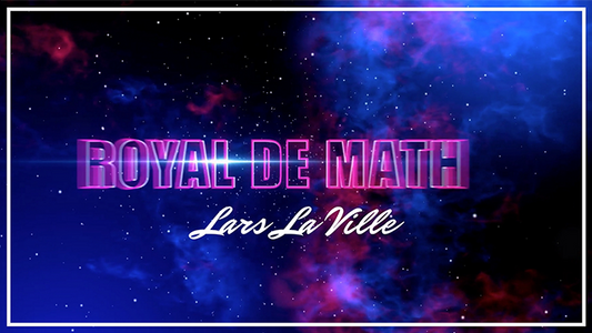 【Murphy's Magic DL】 『ロイヤル・デ・マス・ラース・ラ・ヴィル』 ラ・ヴィル・マジック / Royal De Math Lars La Ville/La Ville Magic - video DOWNLOAD