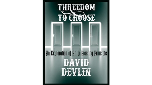 【Murphy's Magic DL】 『スリードム・トゥ・チューズ』 デイビッド・デヴリン / Threedom to Choose by David Devlin eBook DOWNLOAD