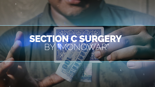 【Murphy's Magic DL】 『セクションCサージェリー』 モノワール / Section C Surgery by Monowar video DOWNLOAD