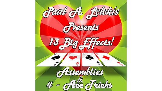 【Murphy's Magic DL】 『アセンブリーズ・アンド・フォーエース・トリックス』 ポール・A・レレキス / ASSEMBLIES and 4-ACE TRICKS by Paul A. Lelekis eBook DOWNLOAD