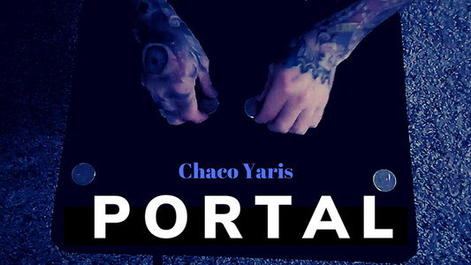 【Murphy's Magic DL】 『ポータル』 チャコ・ヤリス / Portal by Chaco Yaris video DOWNLOAD