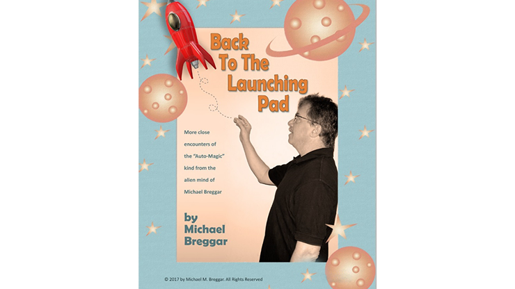 【Murphy's Magic DL】Back To The Launching Pad by Michael Breggar eBook DOWNLOAD