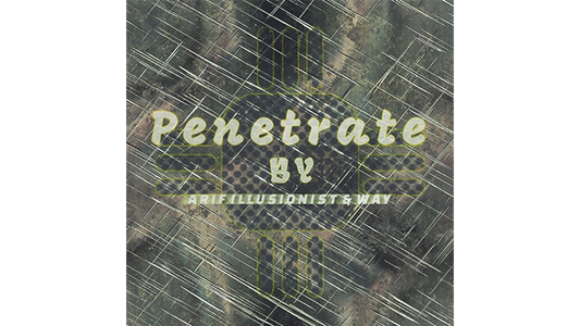 【Murphy's Magic DL】 『ペネトレイト』 アリフ・イリュージョニスト・ウェイ / Penetrate by Arif illusionist & Way video DOWNLOAD