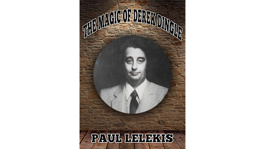 【Murphy's Magic DL】『ザ・マジック・オブ・デレク・ディングル』 ポール・A・レレキス / The Magic of Derek Dingle by Paul A. Lelekis Mixed Media DOWNLOAD