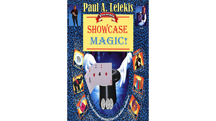 【Murphy's Magic DL】『ショーケースマジック』 ポール・A・レレキス / SHOWCASE MAGIC! by Paul A. Lelekis Mixed Media DOWNLOAD