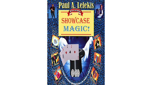 【Murphy's Magic DL】『ショーケースマジック』 ポール・A・レレキス / SHOWCASE MAGIC! by Paul A. Lelekis Mixed Media DOWNLOAD