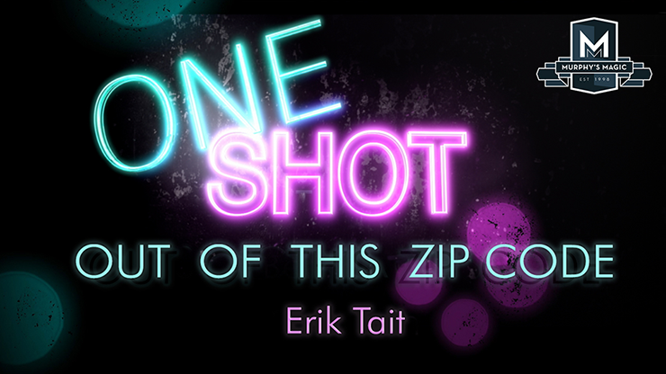 【Murphy's Magic DL】MMS ONE SHOT - Out of This Zip Code by Erik Tait video DOWNLOAD