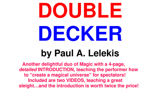 【Murphy's Magic DL】『ダブルデッカー』 ポール・A・レレキス / DOUBLE DECKER by Paul A. Lelekis Mixed Media DOWNLOAD
