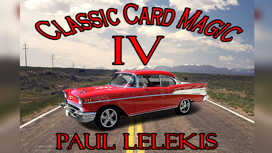 【Murphy's Magic DL】 『クラシックカードマジックIV』 ポール・A・レレキス / Classic Card Magic IV by Paul A. Lelekis eBook DOWNLOAD