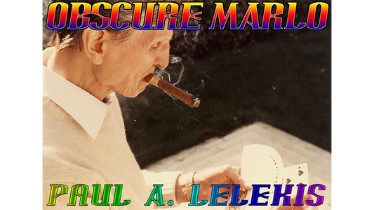 【Murphy's Magic DL】 『オブスキュア・マーロ』 ポール・A・レレキス / OBSCURE MARLO by Paul A. Lelekis eBook DOWNLOAD
