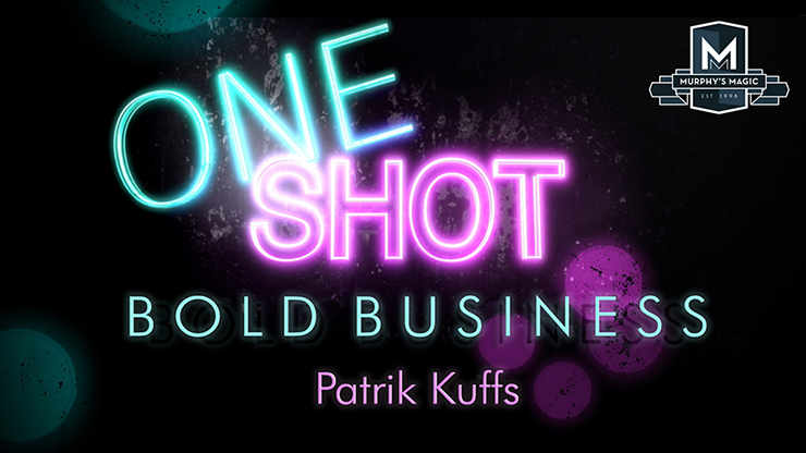 【Murphy's Magic DL】MMS ONE SHOT - BOLD BUSINESS by Patrik Kuffs video DOWNLOAD