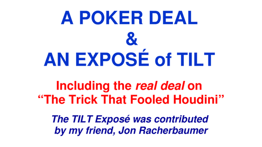【Murphy's Magic DL】 『ポーカーディール・アンド・エクスポーズ・オブ・ティルト』 ポール・A・レレキス / A Poker Deal & An Expos? of TILT by Paul A. Lelekis eBook DOWNLOAD