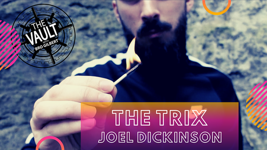 【Murphy's Magic DL】 『ザ・ボルト - ザ・トリックス』 ジョエル・ディキンソン / The Vault - The Trix by Joel Dickinson video DOWNLOAD