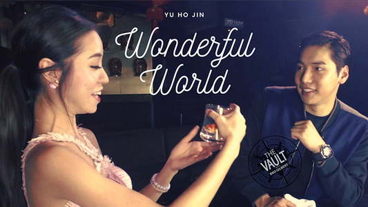【Murphy's Magic DL】 『ザ・ボルト・ワンダフル・ワールド』 ユ・ホ・ジン / The Vault - Wonderful World by Yu Ho Jin video DOWNLOAD