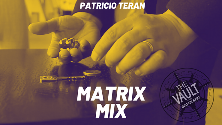 【Murphy's Magic DL】The Vault - Matrix Mix by Patricio Teran video DOWNLOAD