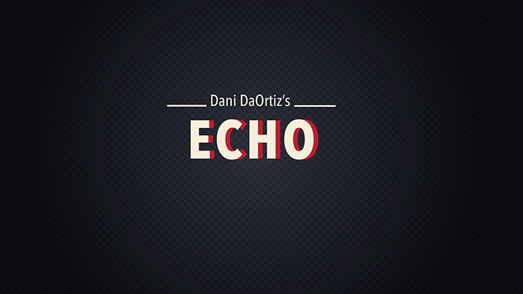 【Murphy's Magic DL】Echo: Dani's 3rd Weapon by Dani DaOrtiz - video Download