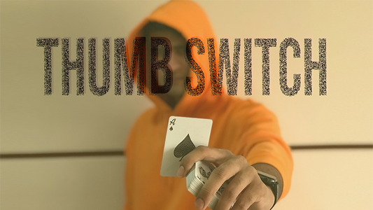 【Murphy's Magic DL】 『マジックエンカータプレゼンツサムスイッチ』 ヴィヴェク・シンギ / Magic Encarta Presents Thumb Switch by Vivek Singhi video DOWNLOAD