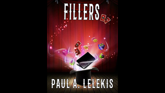 【Murphy's Magic DL】『フィラーズ』 ポール・A・レレキス / FILLERS by Paul A. Lelekis Mixed Media DOWNLOAD