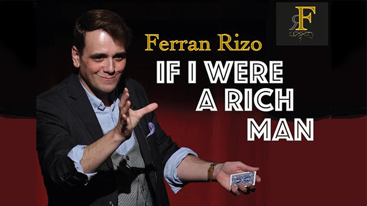【Murphy's Magic DL】If I were a Rich Man by Ferran Rizo video DOWNLOAD