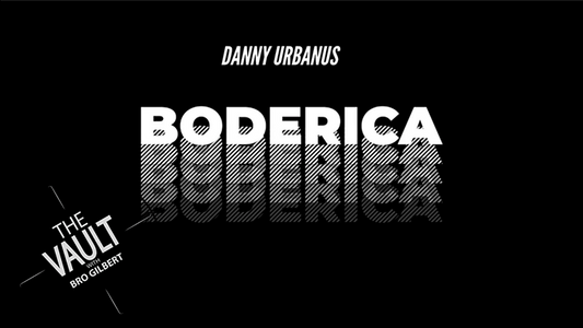 【Murphy's Magic DL】 『ザ・ボールティ - ボデリカ』 ダニー・ウルバナス / The Vault - Boderica by Danny Urbanus video DOWNLOAD