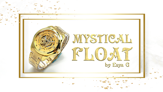 【Murphy's Magic DL】 『ミスティカル・フロート』 エスヤ・ジー / Mystical Float by Esya G - video DOWNLOAD