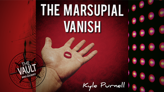 【Murphy's Magic DL】 『ザ・マースピアル・バニッシュ』 カイル・パーネル / The Vault - The Marsupial Vanish by Kyle Purnell video DOWNLOAD