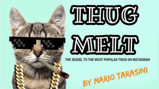 【Murphy's Magic DL】 『サグメルト』 マリオ・タラシーニ / Thug Melt by Mario Tarasini video DOWNLOAD