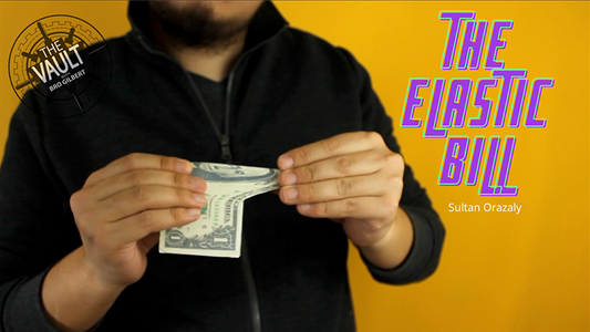 【Murphy's Magic DL】 『ザ・ボルト エラスティックビル』 スルタン・オラザリー / The Vault - Elastic Bill by Sultan Orazaly video DOWNLOAD