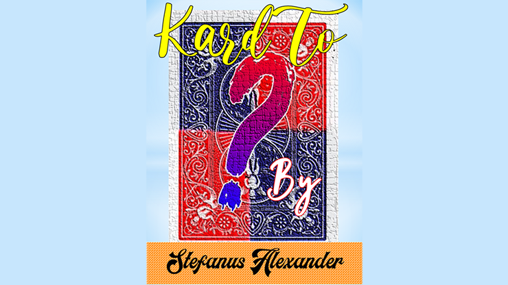 【Murphy's Magic DL】KardTo by Stefanus Alexander video DOWNLOAD