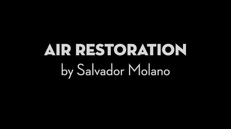 【Murphy's Magic DL】Air Restoration by Salvador Molano video DOWNLOAD