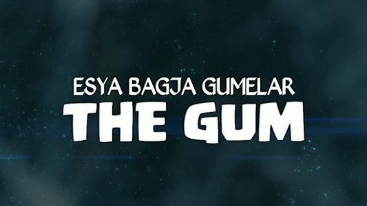 【Murphy's Magic DL】 『ザ・ガム』 エスヤ・ジー / THE GUM by Esya G video DOWNLOAD