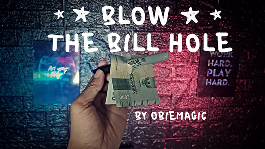 【Murphy's Magic DL】 『ブロウ・ザ・ビル・ホール』 オビー・マジック / Blow The Bill Hole by Obie Magic video DOWNLOAD