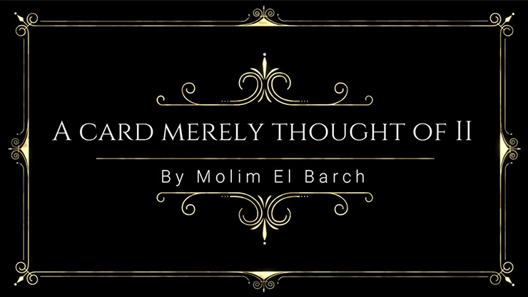 【Murphy's Magic DL】A Card Merely Thought Of II by Molim EL Barch video DOWNLOAD