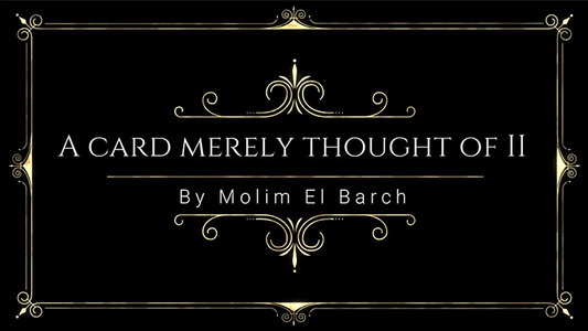 【Murphy's Magic DL】 『ア・カード・メリリー・ソート・オブ・ツー』 モリム・エル・バーチ / A Card Merely Thought Of II by Molim EL Barch video DOWNLOAD